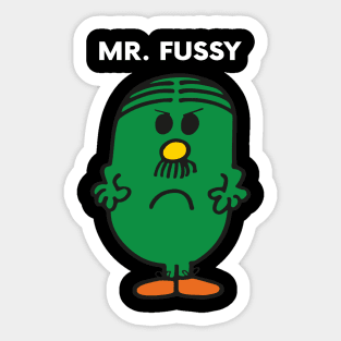 MR. FUSSY Sticker